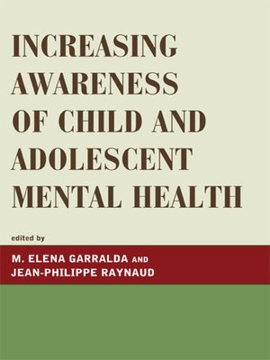 cover image of Increasing Awareness of Child and Adolescent Mental Health